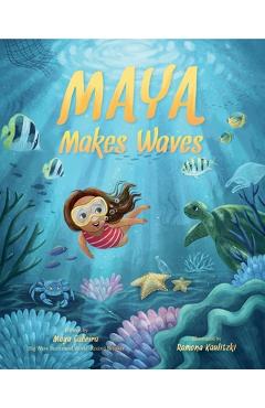 Coperta cărții 'Maya Makes Waves: A Picture Book - Maya Gabeira'
