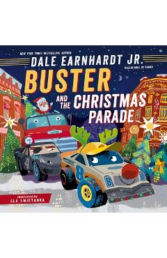 Coperta cărții 'Buster and the Christmas Parade - Dale Earnhardt Jr'