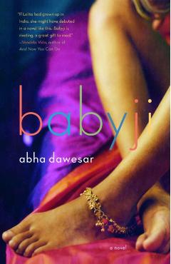 Babyji: Stonewall Book Award Winner - Abha Dawesar