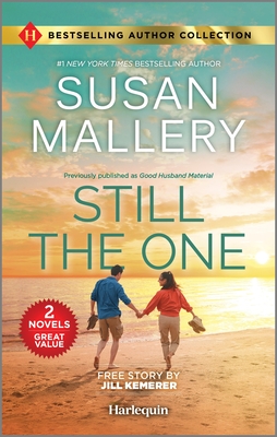 Still the One & Hometown Hero's Redemption: Two Heartfelt Romance Novels - Susan Mallery