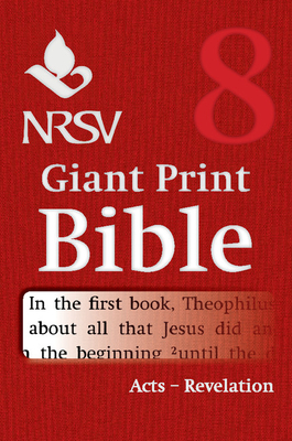 NRSV Giant Print Bible: Volume 8, Acts to Revelation - Bible