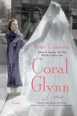 Coral Glynn - Peter Cameron