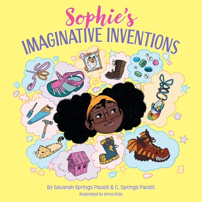 Sophie's Imaginative Inventions - Savanah Springs Pacelli