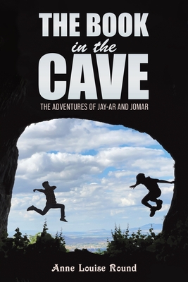 The Book in the Cave - Anne Louise Round