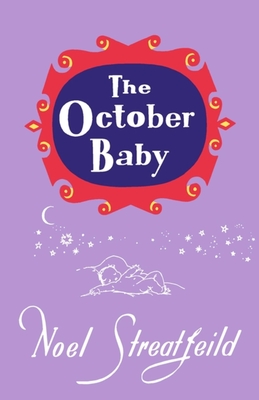 The October Baby - Noel Streatfeild