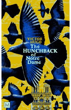 The Hunchback of Notre-Dame - Victor Hugo