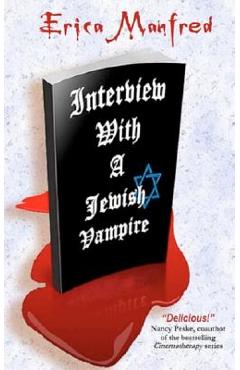 Coperta cărții 'Interview with a Jewish Vampire - Erica Manfred'