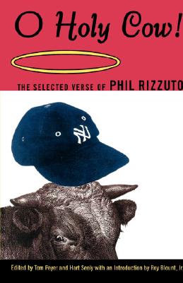 O Holy Cow - Phil Rizzuto