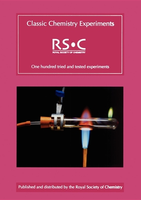 Coperta cărții 'Classic Chemistry Experiments - Kevin Hutchings'