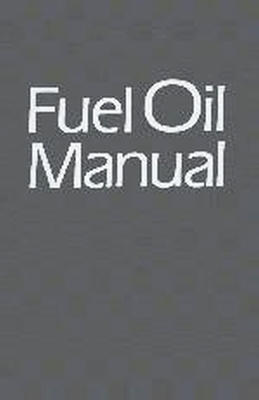 Fuel Oil Manual - Paul Schmidt