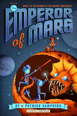 Emperor of Mars - Patrick Samphire