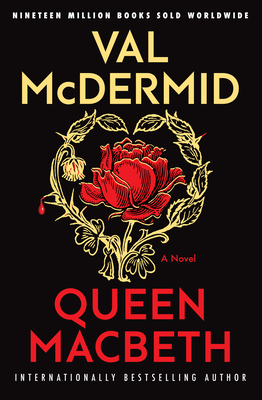 Queen Macbeth - Val Mcdermid