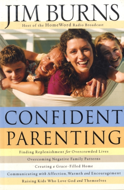 Confident Parenting - Jim Burns