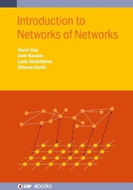 Introduction to Networks of Networks - Jainxi Gao