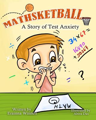 Coperta cărții 'Mathsketball: A Story of Test Anxiety - Abira Das'