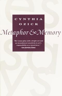 Coperta cărții 'Metaphor & Memory - Cynthia Ozick'