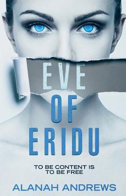 Eve of Eridu - Alanah Andrews