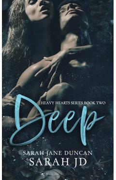 Deep: A Dark High School Romance - Sarah Jane Duncan