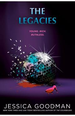 The Legacies - Jessica Goodman