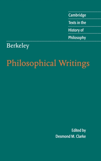 Berkeley: Philosophical Writings - Desmond M. Clarke