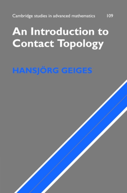 An Introduction to Contact Topology - Hansjrg Geiges