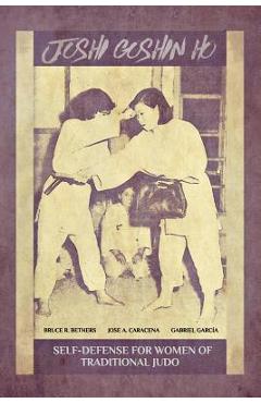 Coperta cărții 'Joshi Goshin Ho, Self-Defense for women of traditional Judo - Jose Caracena'