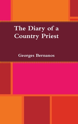 The Diary of a Country Priest - Georges Bernanos