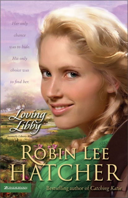 Loving Libby - Robin Lee Hatcher