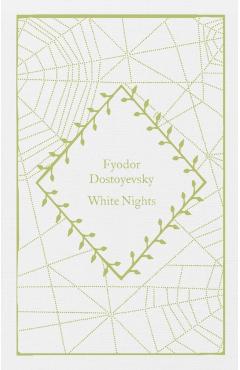 White Nights - Fyodor Dostoyevsky