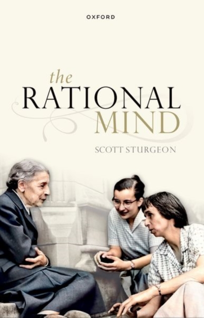 The Rational Mind - Scott Sturgeon