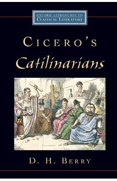 Poza produsului Cicero's Catilinarians - D. H. Berry