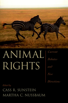 Coperta cărții 'Animal Rights: Current Debates and New Directions - Cass R. Sunstein'