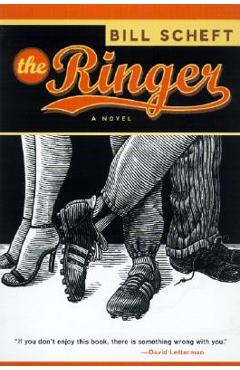 Coperta cărții 'The Ringer - Bill Scheft'