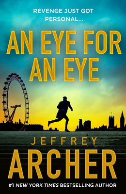 An Eye for an Eye - Jeffrey Archer