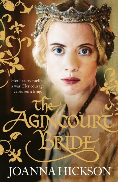 The Agincourt Bride - Joanna Hickson