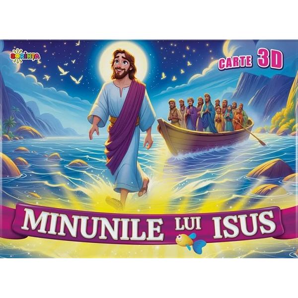 Minunile lui Isus. Carte 3D