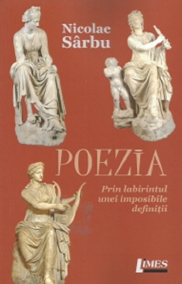 Poezia. Prin labirintul unei imposibile definitii - Nicolae Sarbu