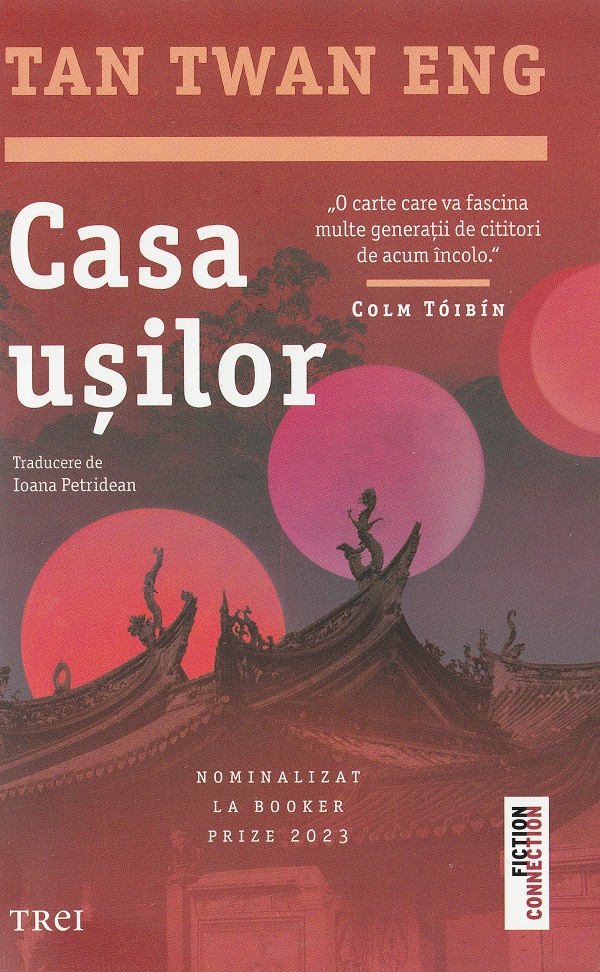 Casa usilor - Tan Twan Eng