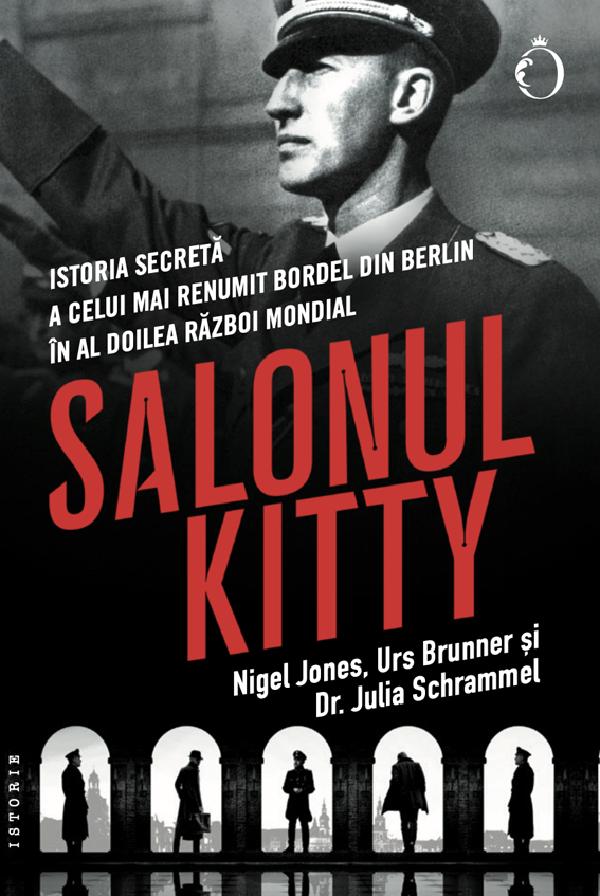 Salonul Kitty - Nigel Jones, Urs Brunner, Julia Schrammel