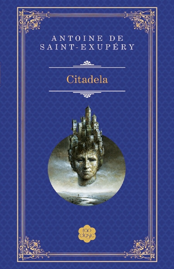 Citadela - Antoine De Saint-Exupery