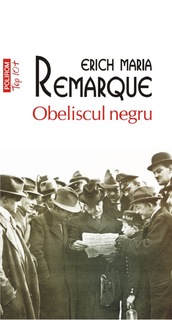 Obeliscul negru - Erich Maria Remarque