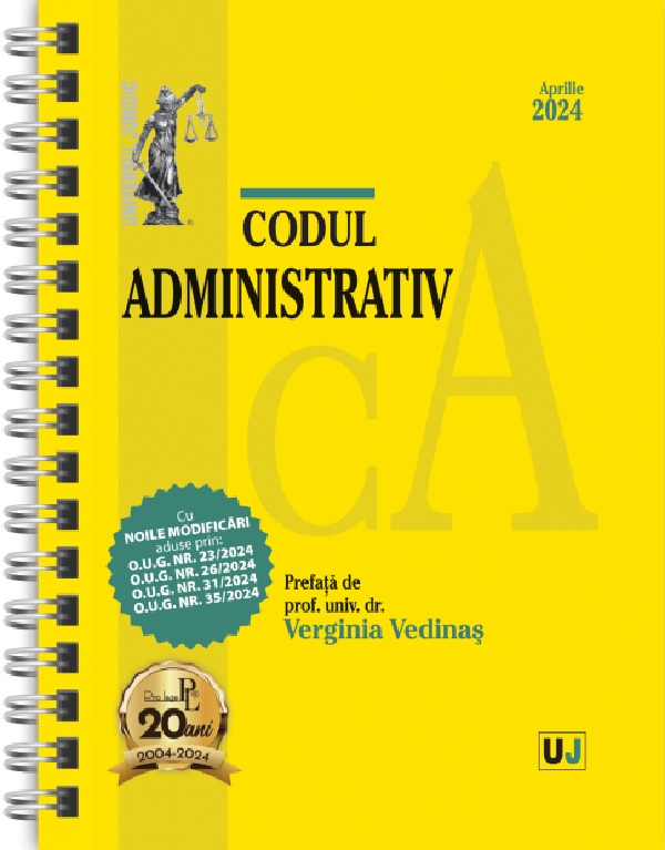 Codul administrativ Aprilie 2024 Ed. Spiralata - Verginia Vedinas