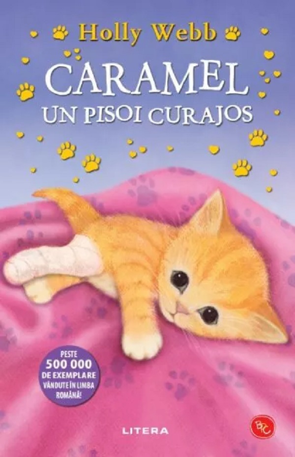 Caramel, un pisoi curajos. Povesti cu animale - Holly Webb