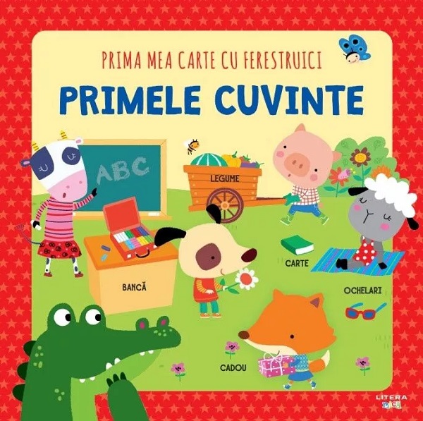 Primele cuvinte. Prima mea carte cu ferestruici