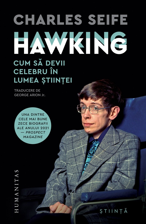 Hawking Hawking. Cum sa devii celebru in lumea stiintei - Charles Seife