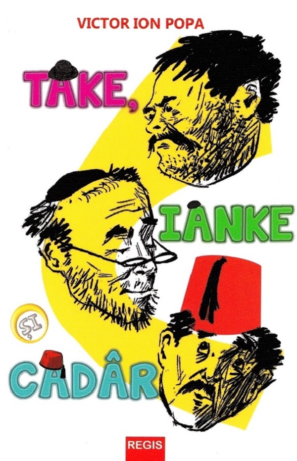 Take, Ianke si Cadar - Victor Ion Popa