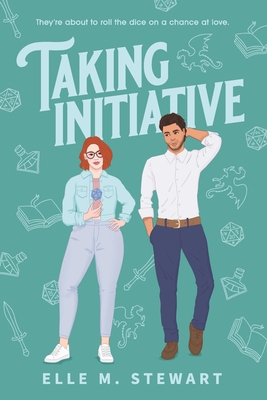 Taking Initiative - Elle M. Stewart