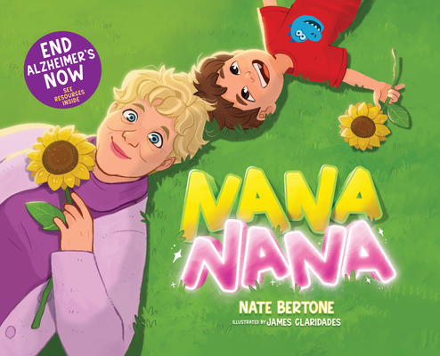 Nana Nana - Nate Bertone