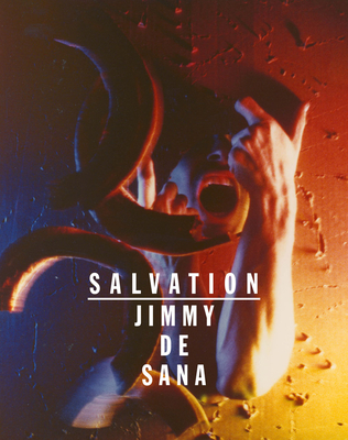 Jimmy Desana: Salvation - Jimmy Desana