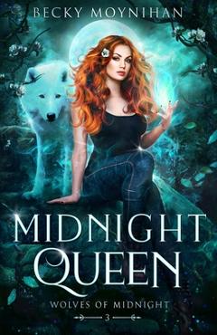 Coperta cărții 'Midnight Queen - Becky Moynihan'